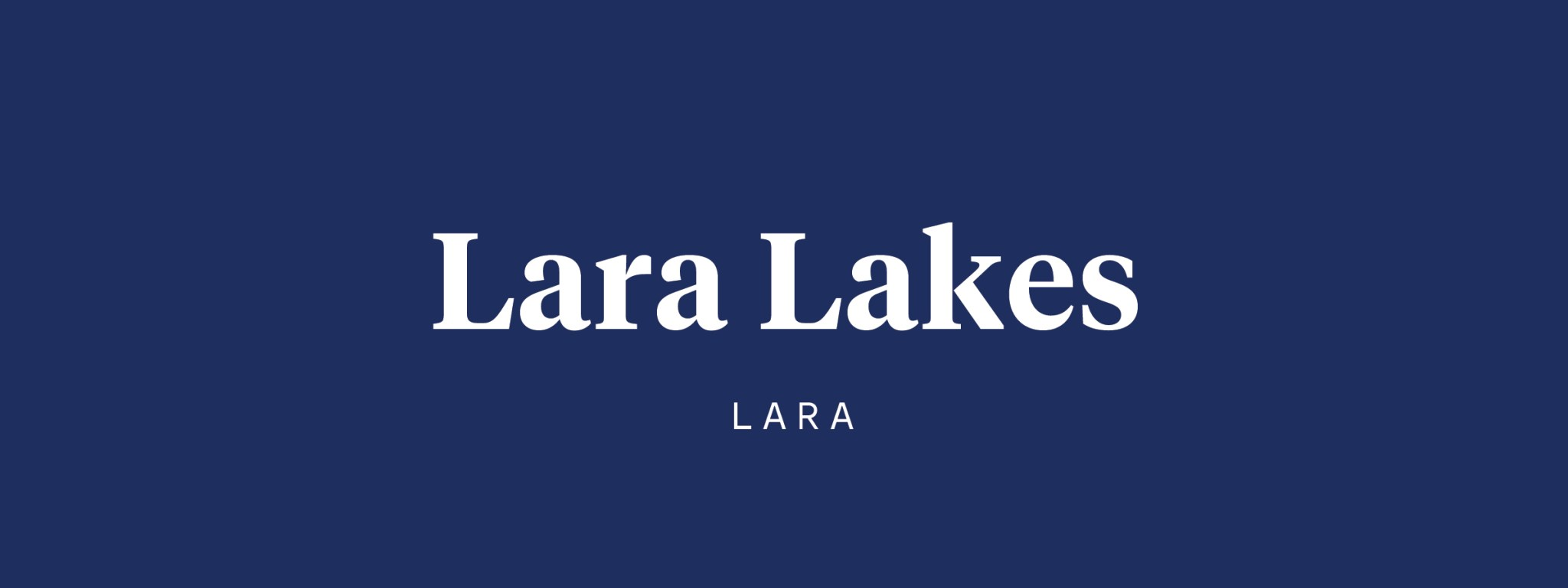 Lara Lakes Estate